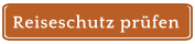 Reiseschutz prüfen